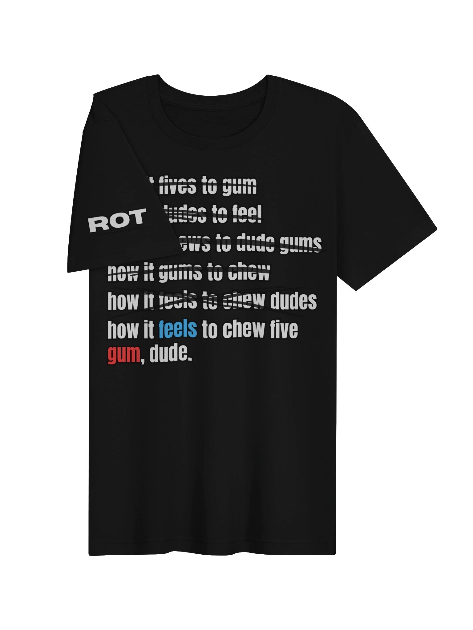 How It Gums T-Shirt product image (11)