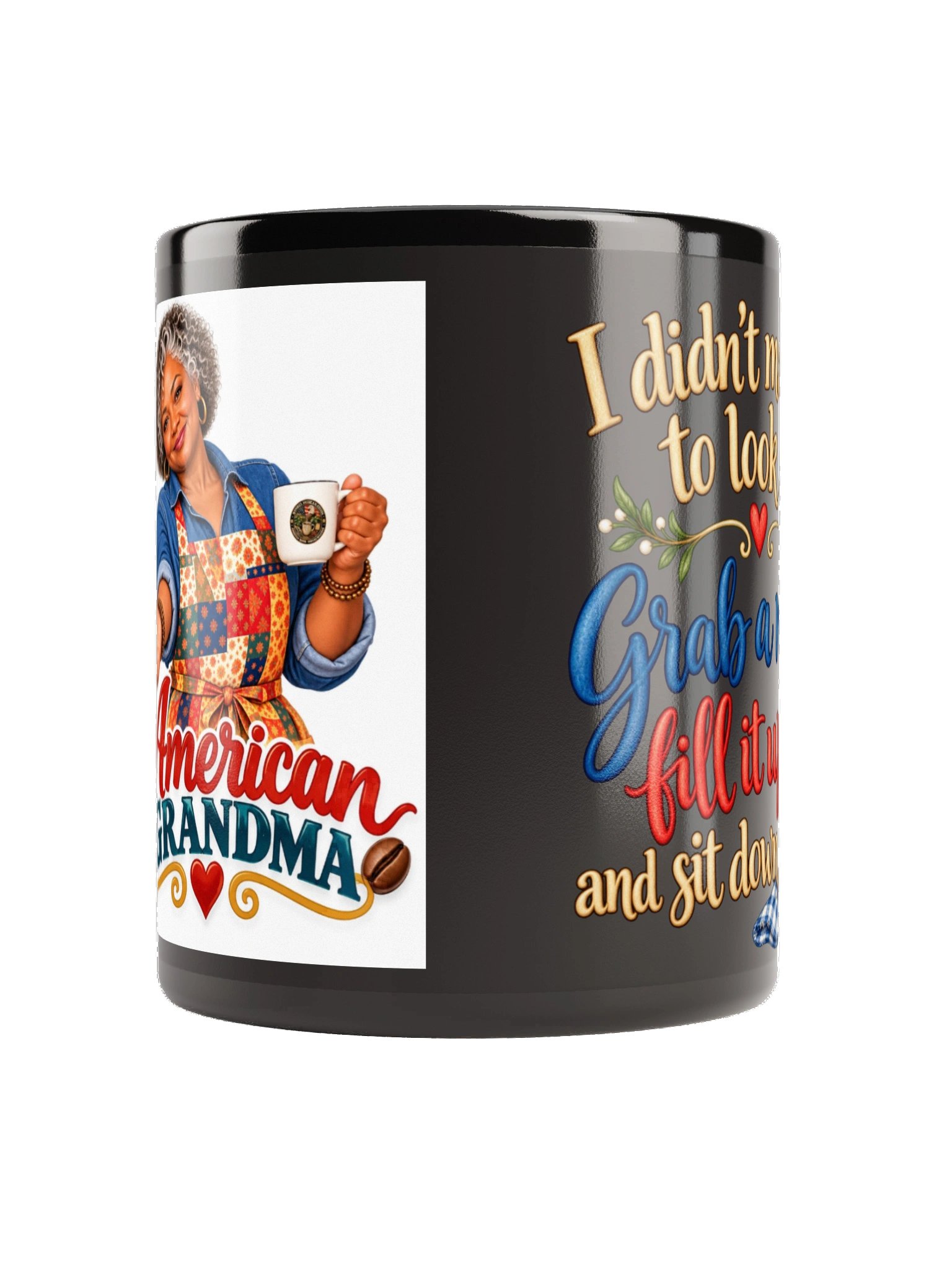 American Grandma™ — Grab a Mug & Sit Down | Collectible Coffee Mug #002 product image (4)