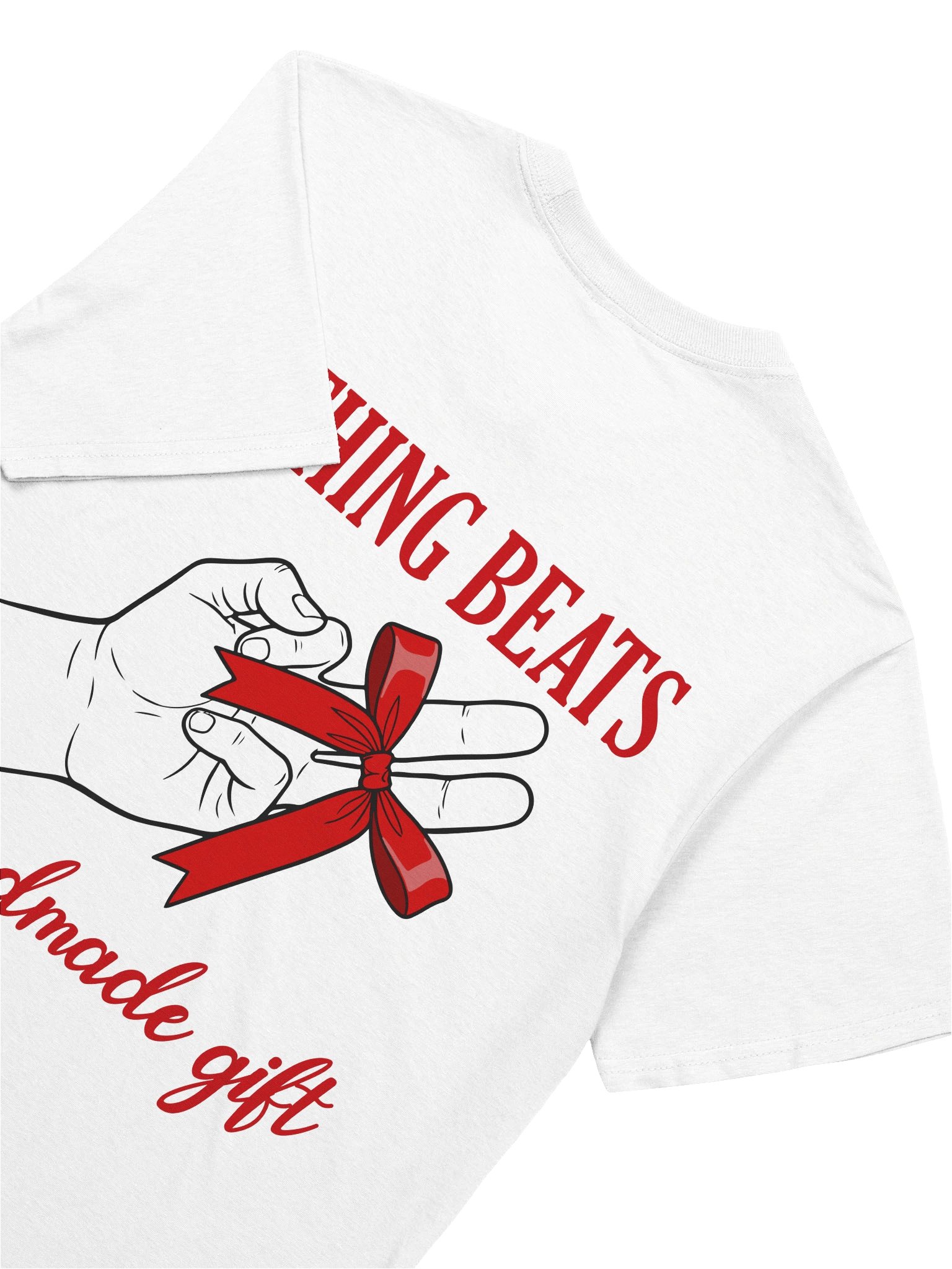 Nothing Beats A Handmade Gift Funny Adult Humor T-Shirt product image (2)