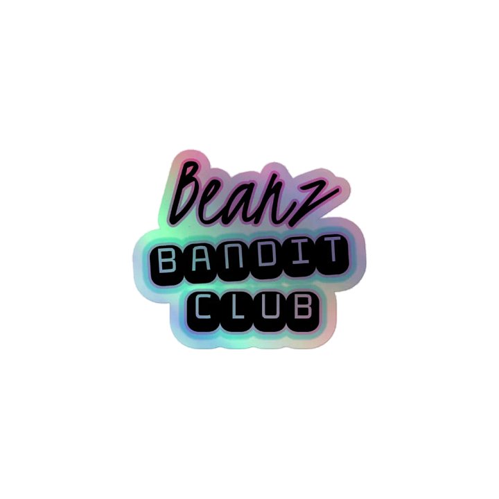 Beanz Bandit Club - Holo Sticker product image (1)