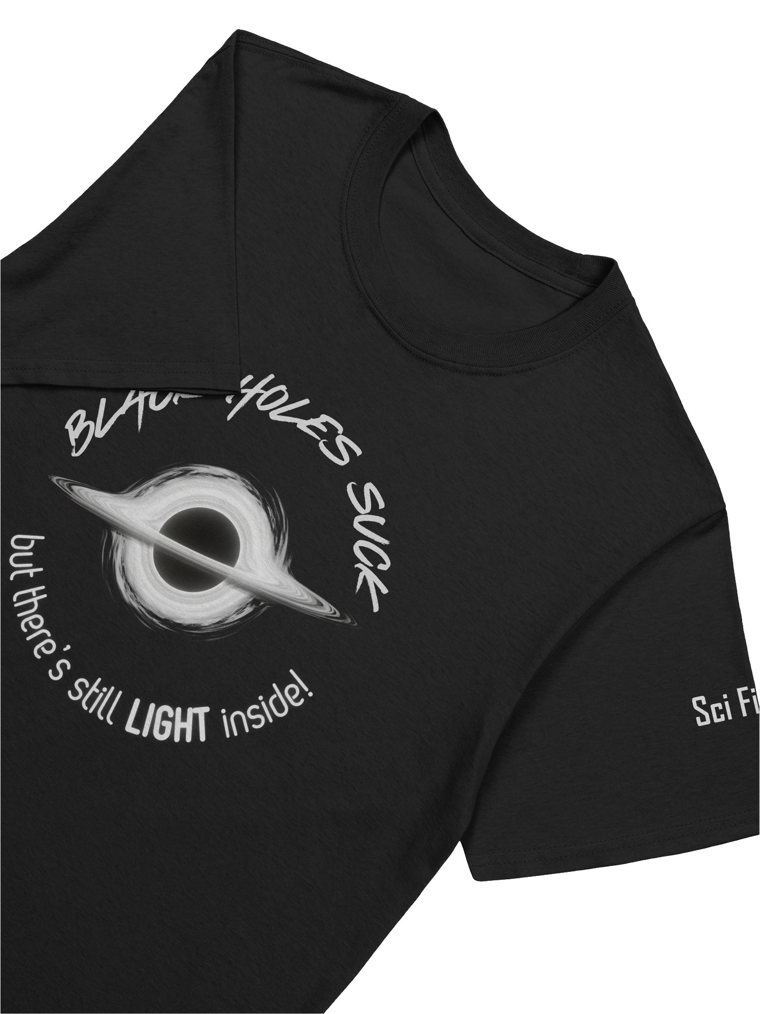 Black Holes Suck T-shirt product image (7)