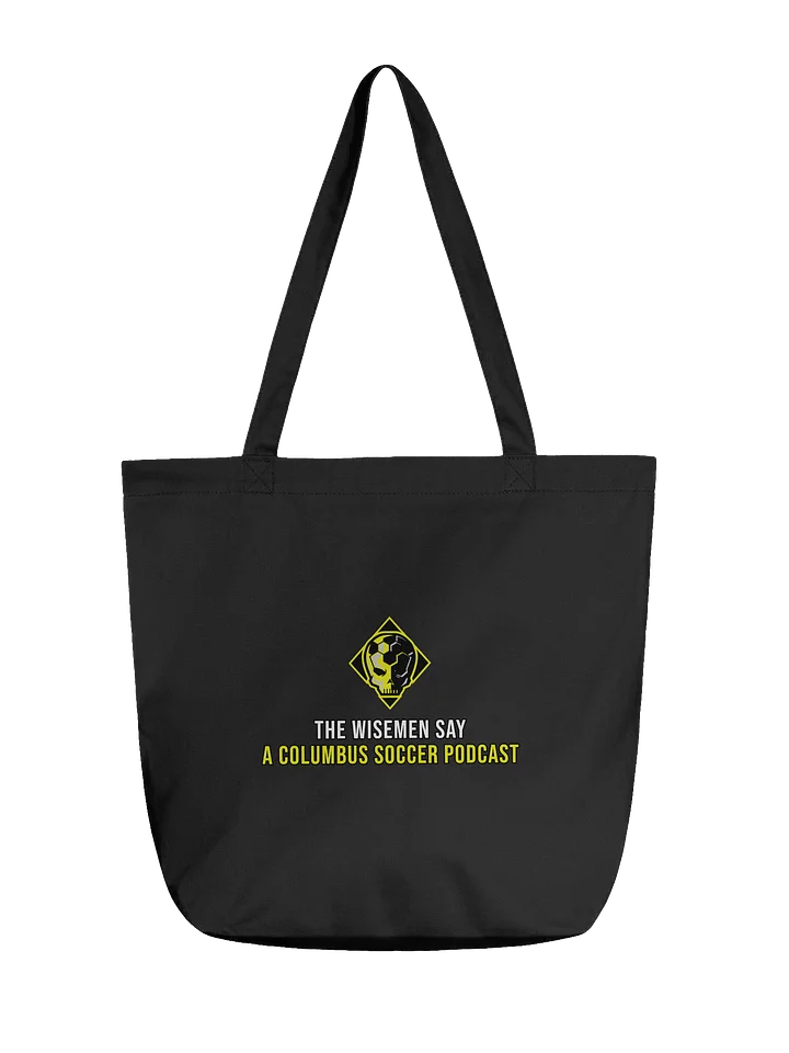 The Wisemen Say - Tote Bag product image (1)