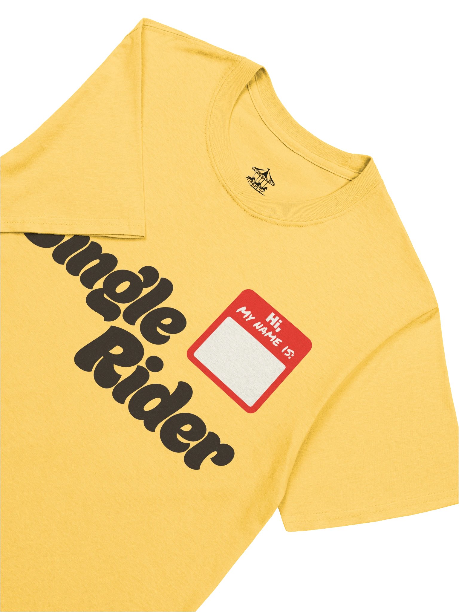 Hi, my name is - Single Rider T-Shirt product image (20)