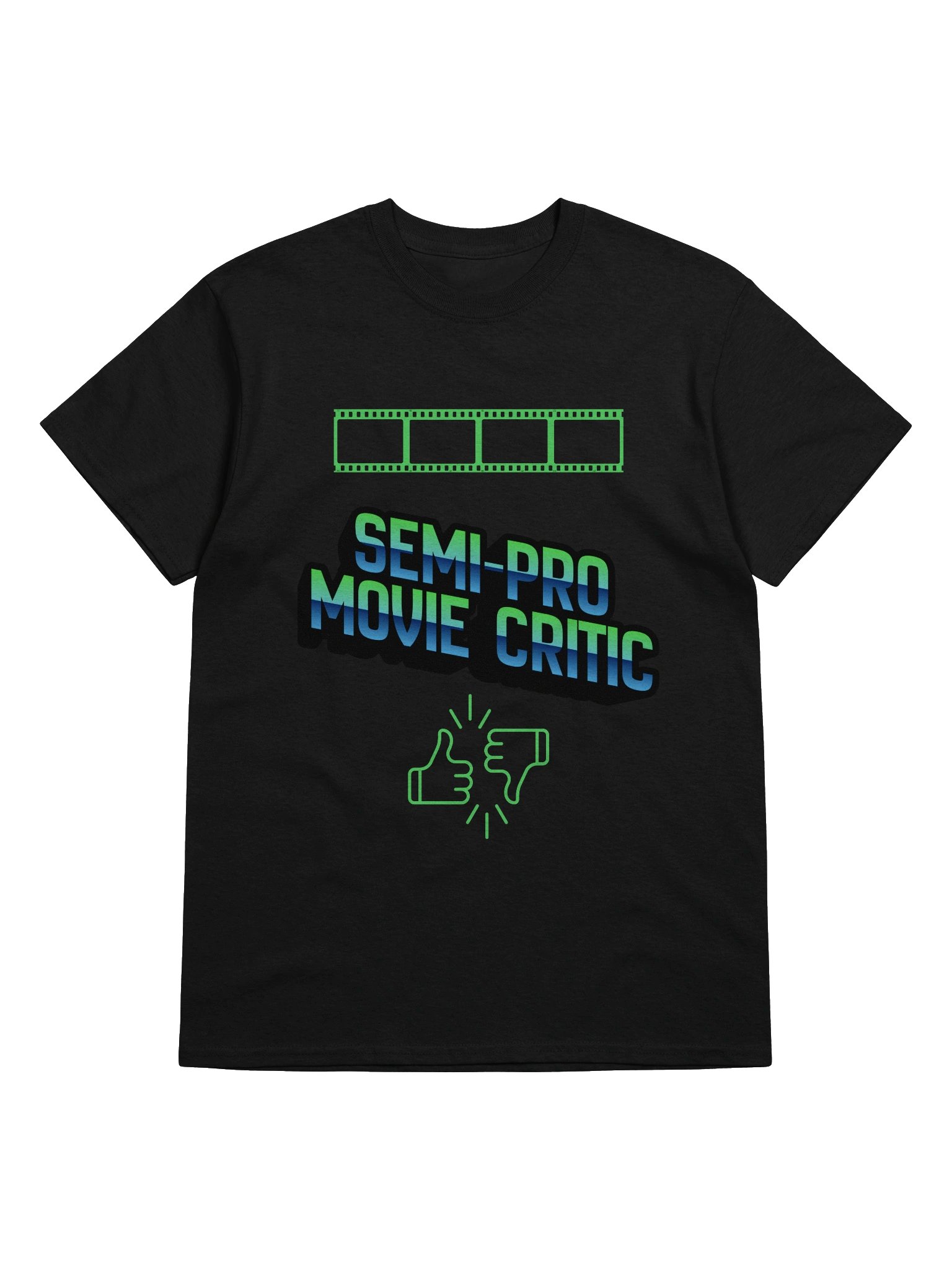 Semi-Pro Movie Critic T-Shirt product image (5)