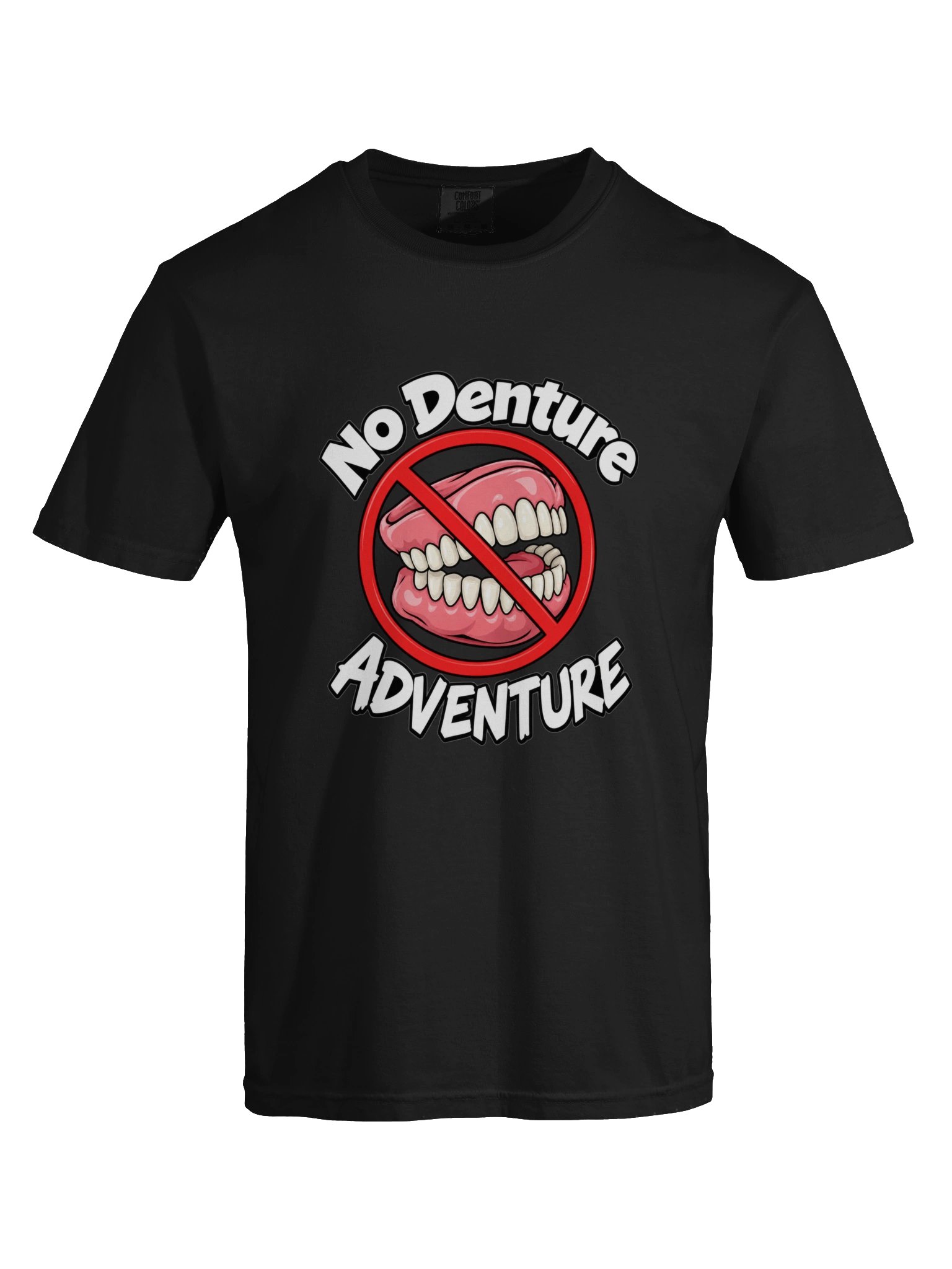 No Denture Adventure Tee product image (83)