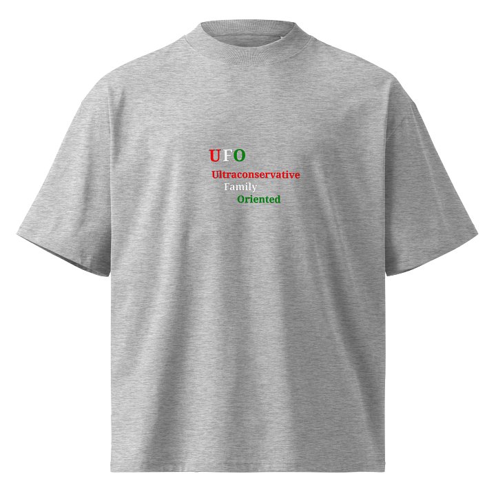 Ultraconservative Family Oriented UFO Unisex Tee product image (1)