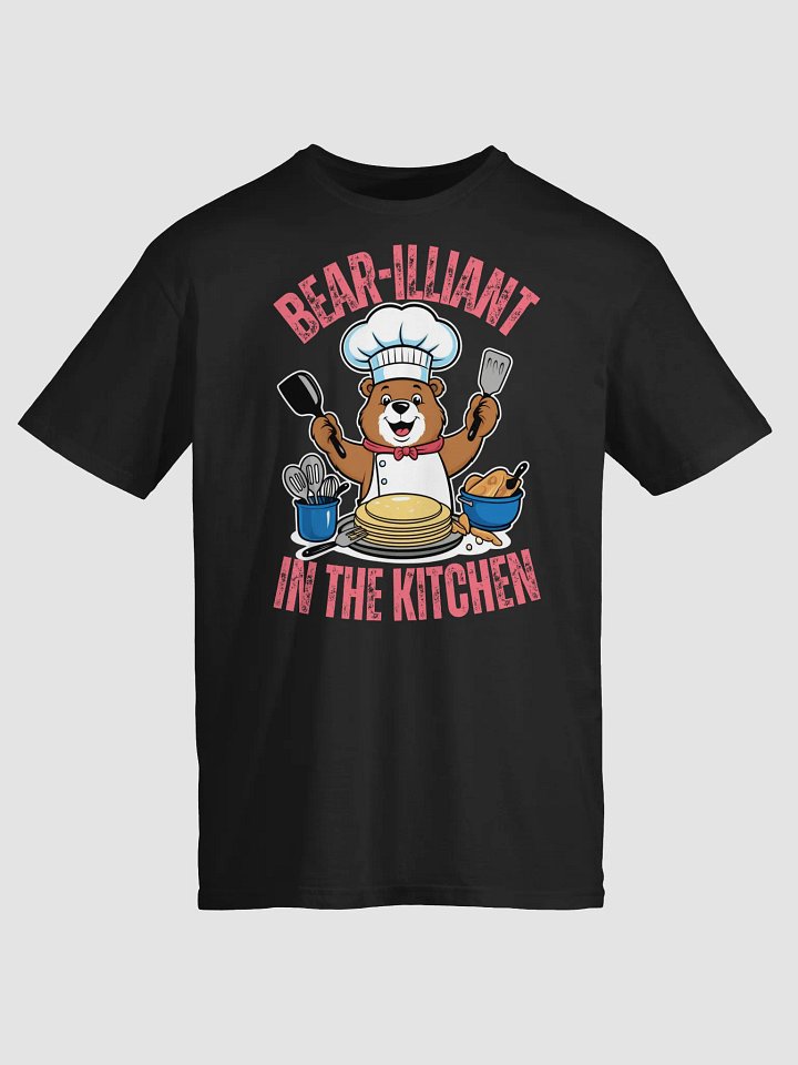 Bear-illiant in the kitchen unisex shirt product image (2)