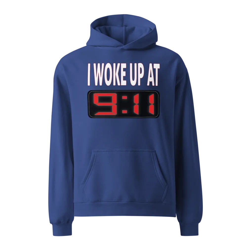 I Woke Up At 9:11 - Unisex Premium Oversized Hoodie product image (5)