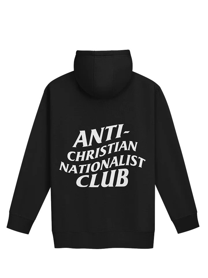 Anti-Christian Nationalist Club Hoodie White Logo product image (5)