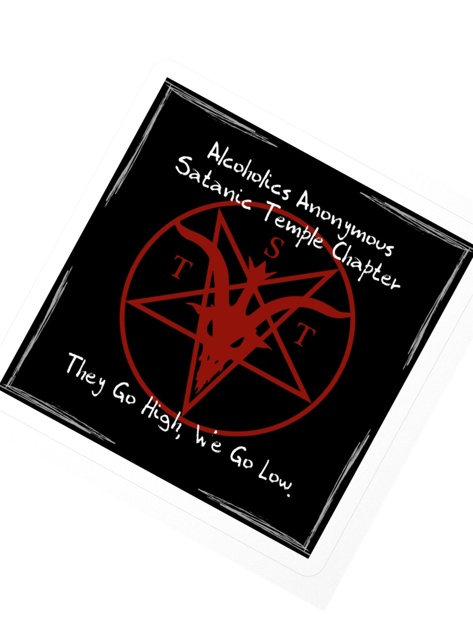 Alcoholics Anonymous Satanic Temple Chapter We Go Low Square Sticker product image (2)