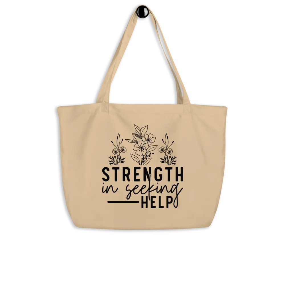 Strength Is Seeking Help Tote product image (5)