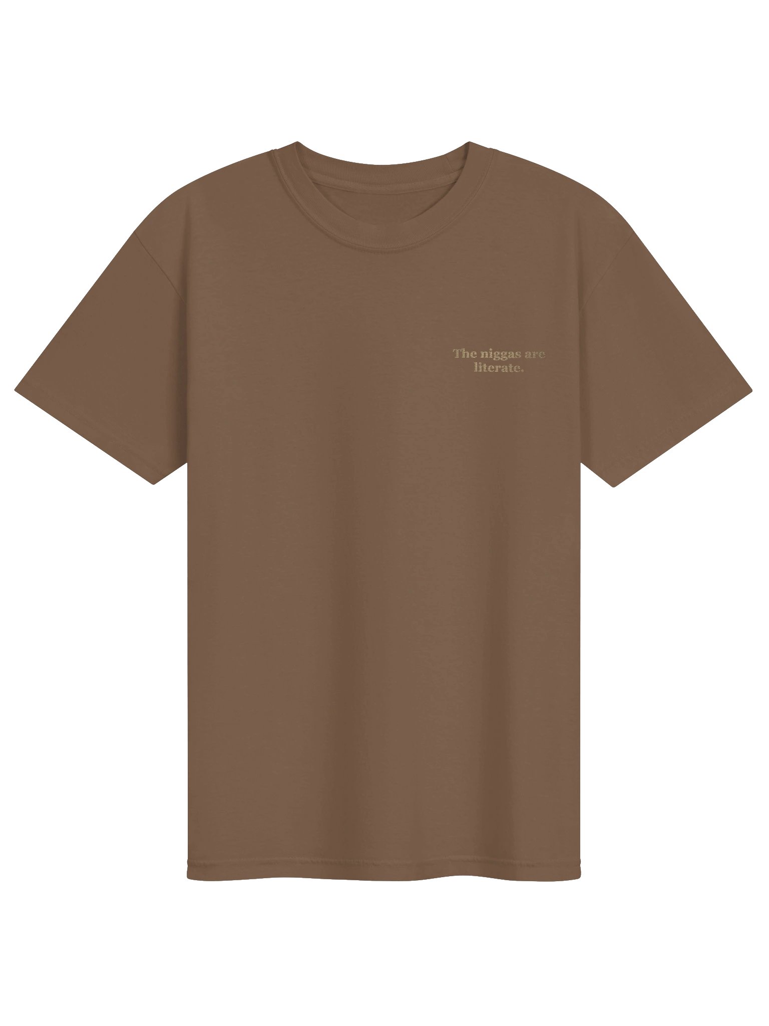 the n*ggas are literate chocolate tee product image (1)