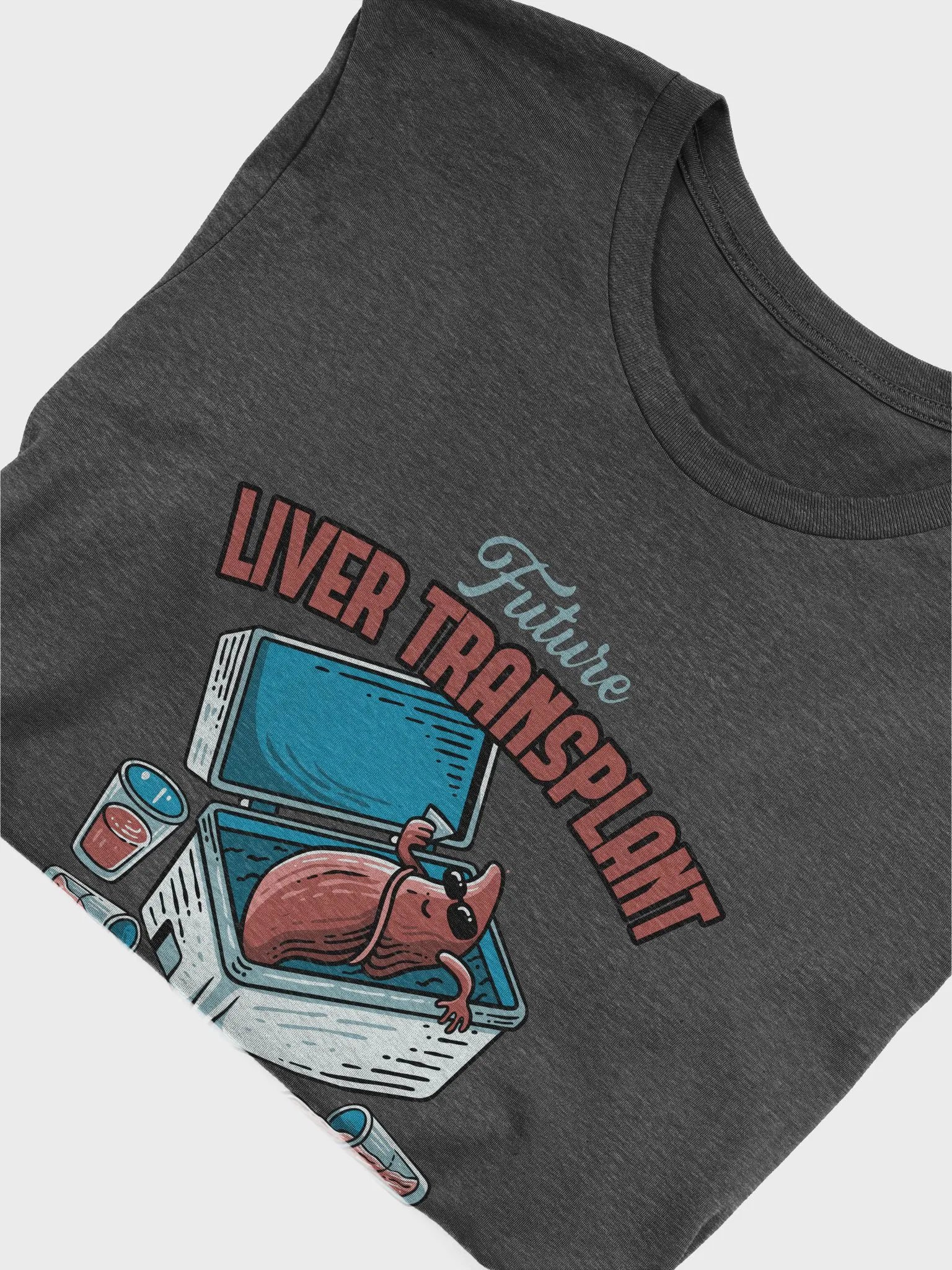 Future Liver Transplant Patient Tee product image (4)