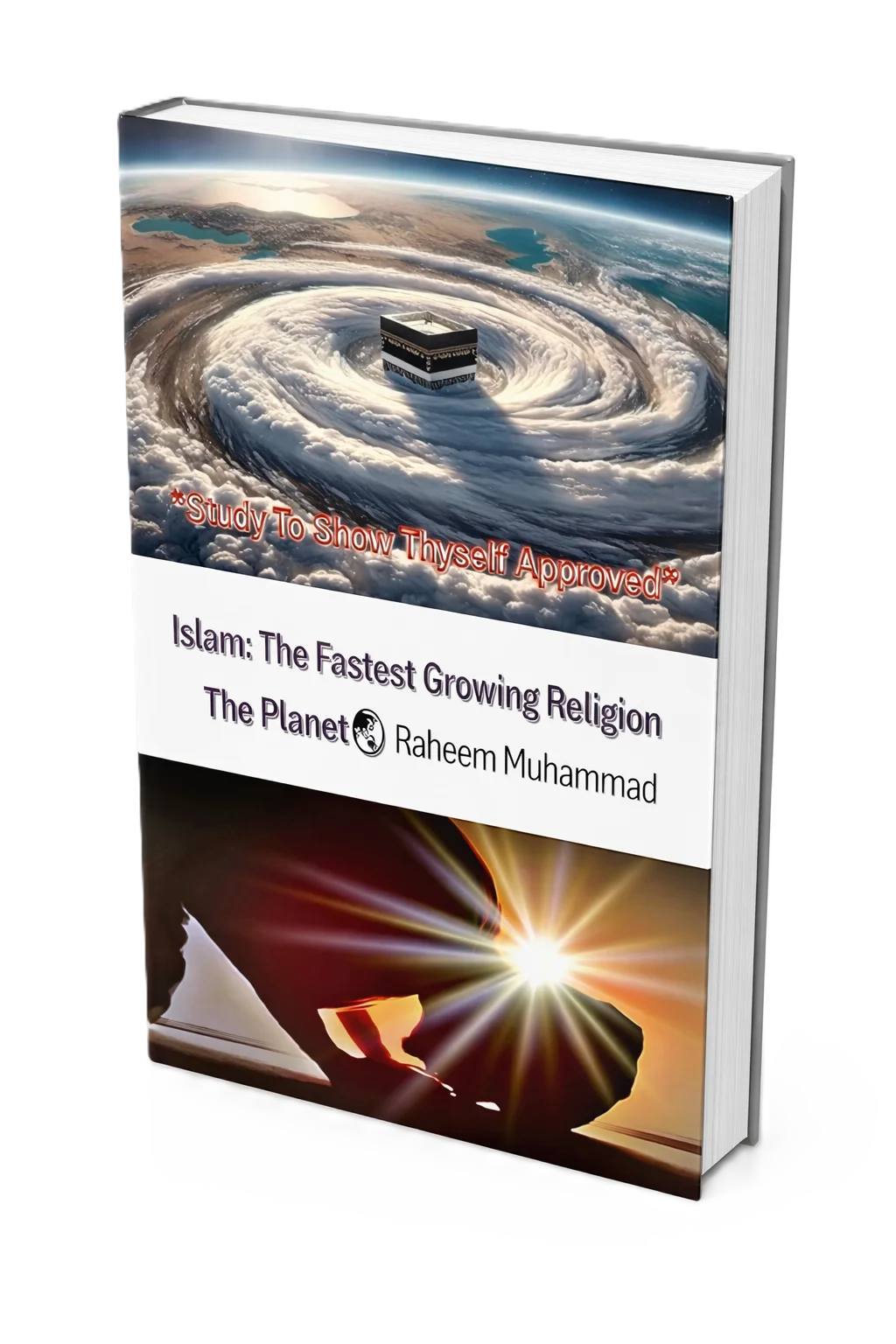 Study to Show Thyself Approved: ISLAM: The Fastest Growing Religion On The Planet Kindle Edition product image (1)