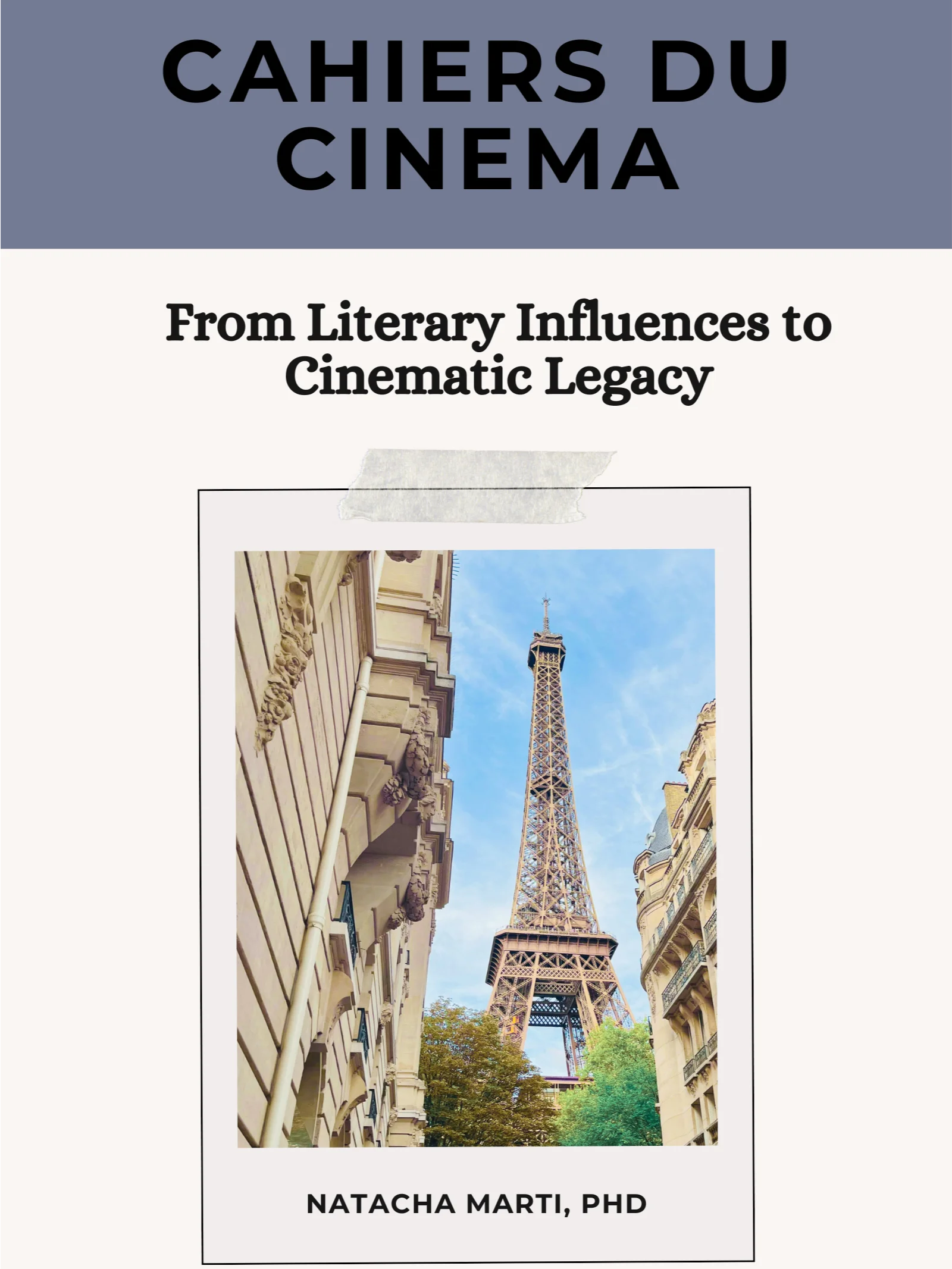 Cahiers du Cinéma: From Literary Influences to Filmic Legacy product image (1)