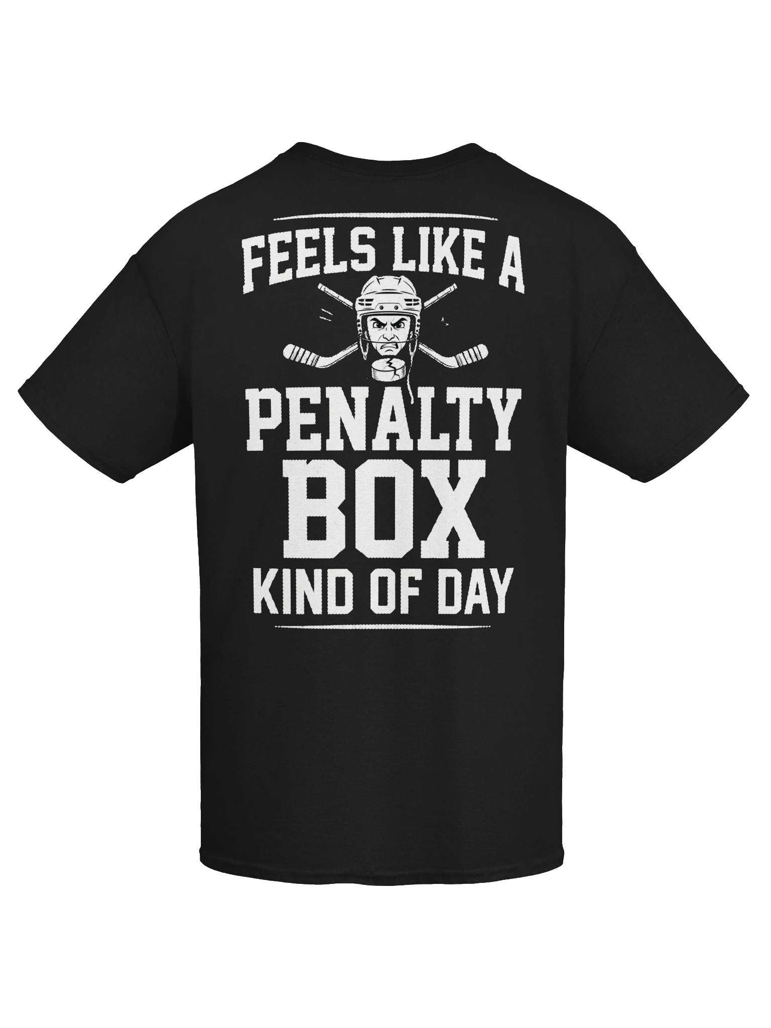 Funny Hockey Penalty Box Kind Of Day product image (7)