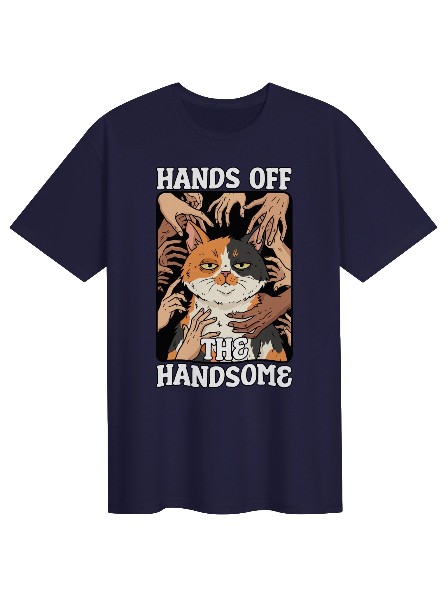 Hands Off The Handsome Calico Cat Shirt product image (2)