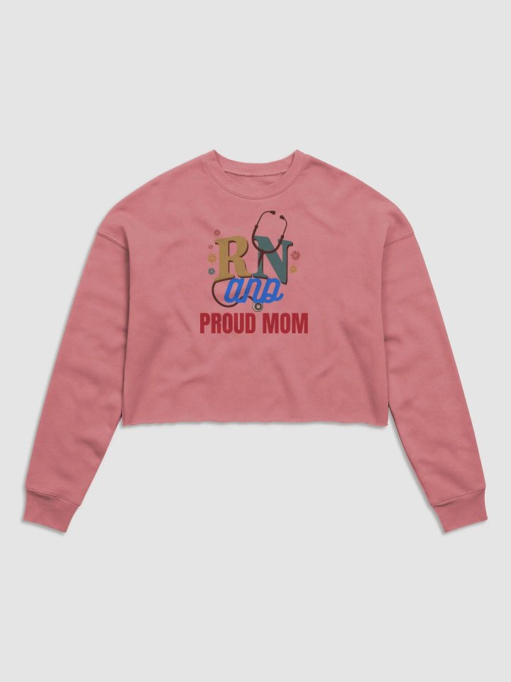 RN and Proud Mom Fleece Crop Sweatshirt product image (37)