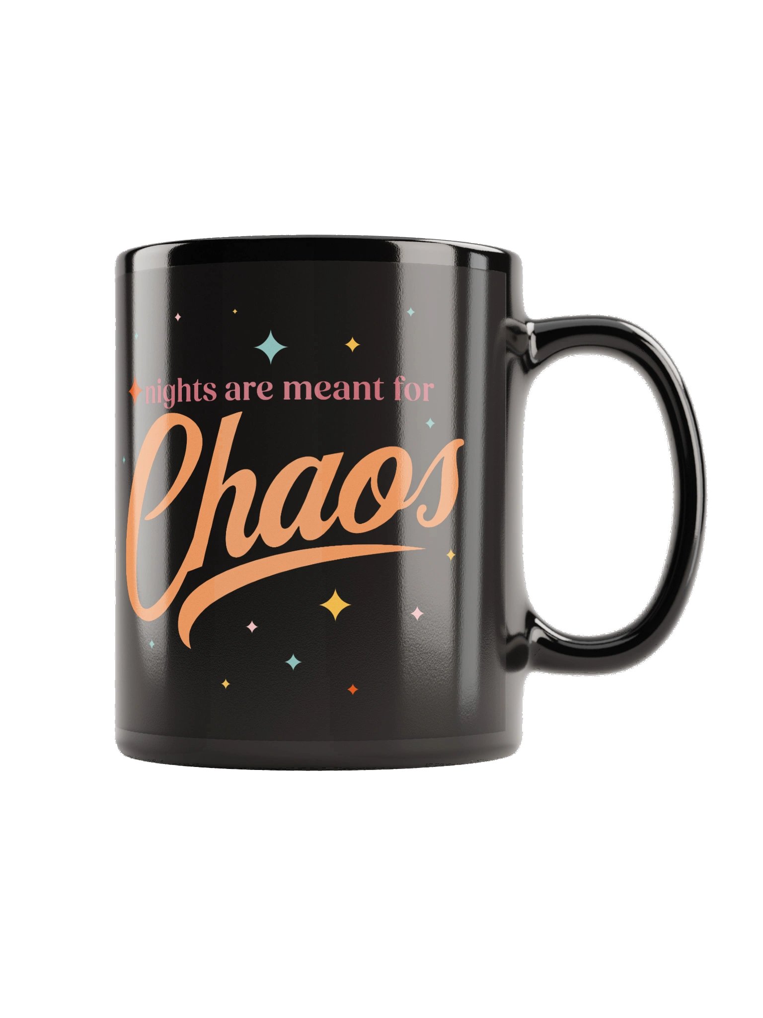 Nights Are Meant For Chaos Black Mug product image (5)