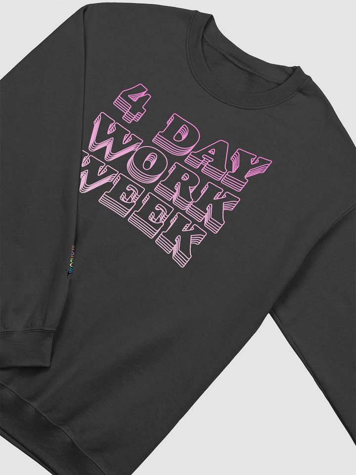 4 Day Work Week Crewneck product image (2)