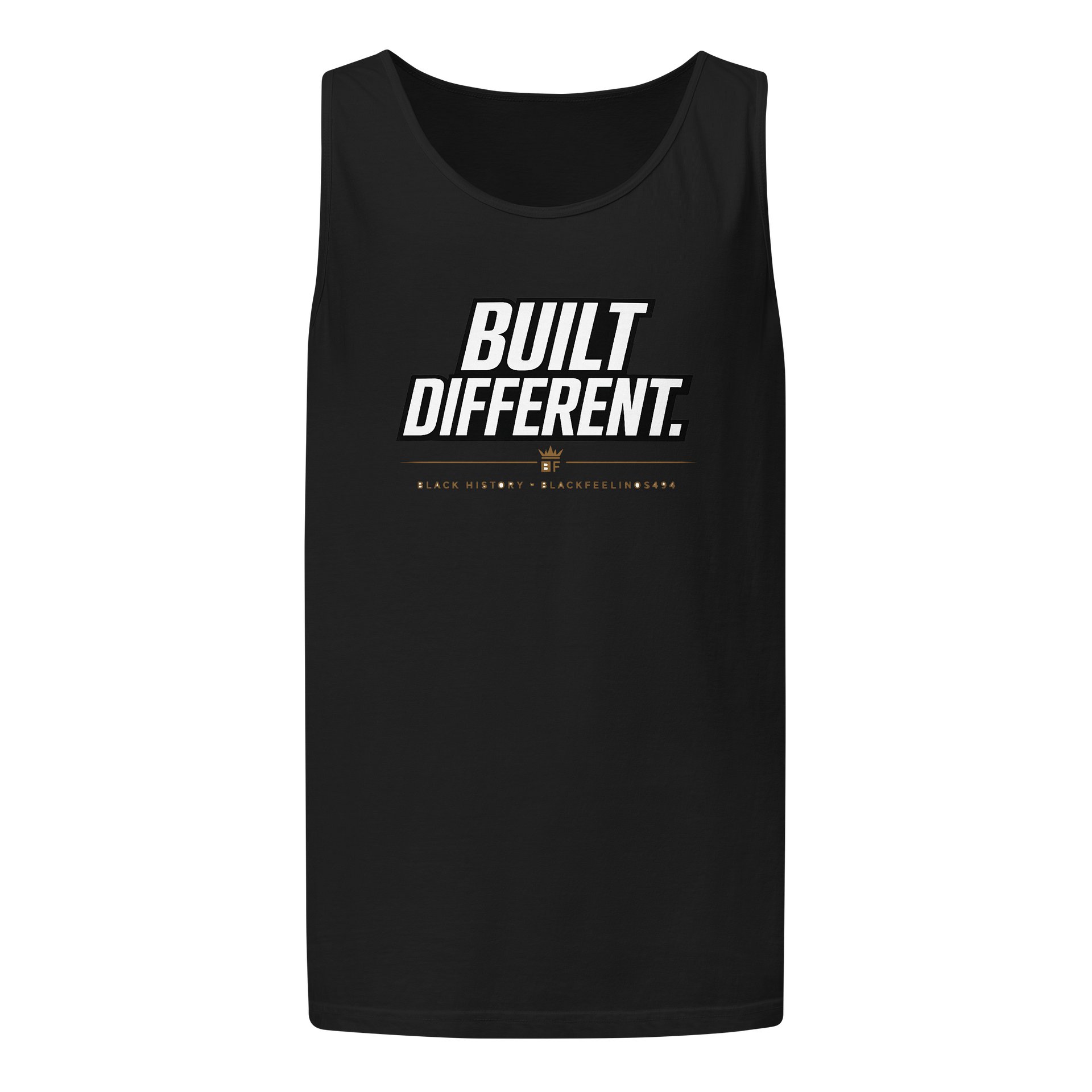 Built Different Tank — Blackfeelings494 product image (1)