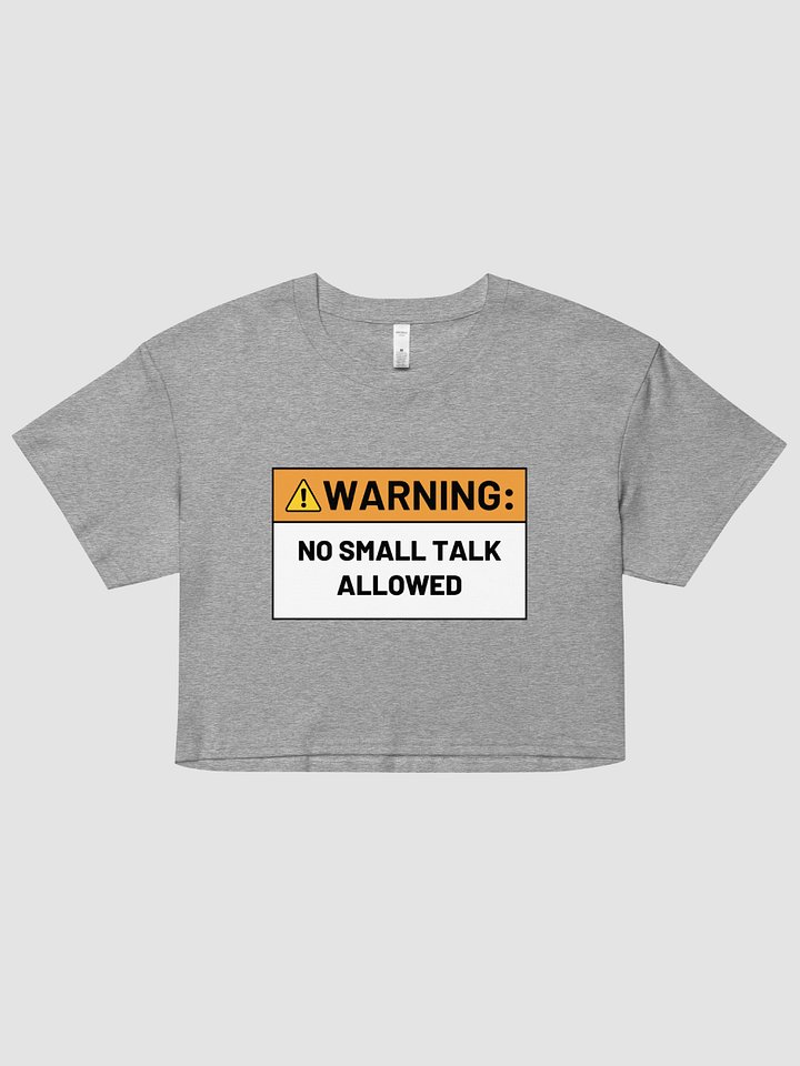 NO SMALL TALK Women's Crop Top product image (1)