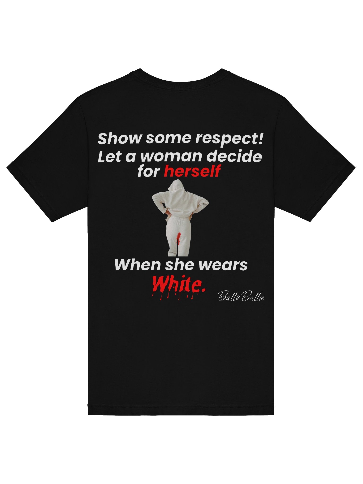 Show some respect! Let a woman decide for herself when she wears white. product image (6)