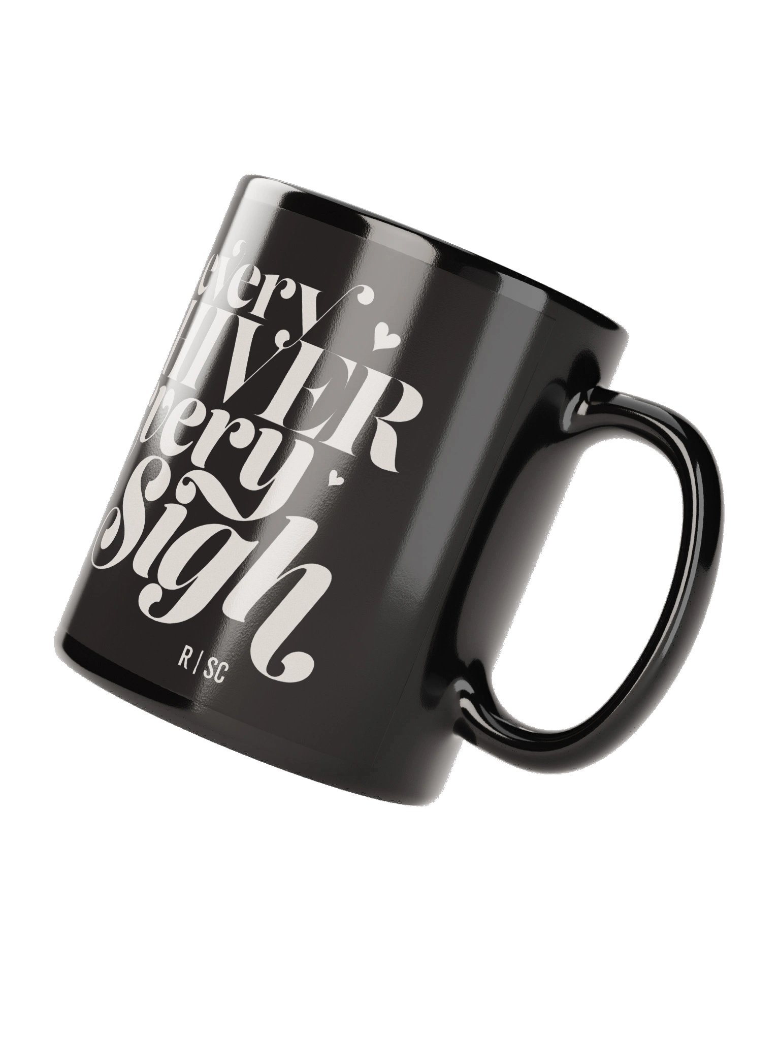 Every Shiver Every Sigh Black Mug product image (4)