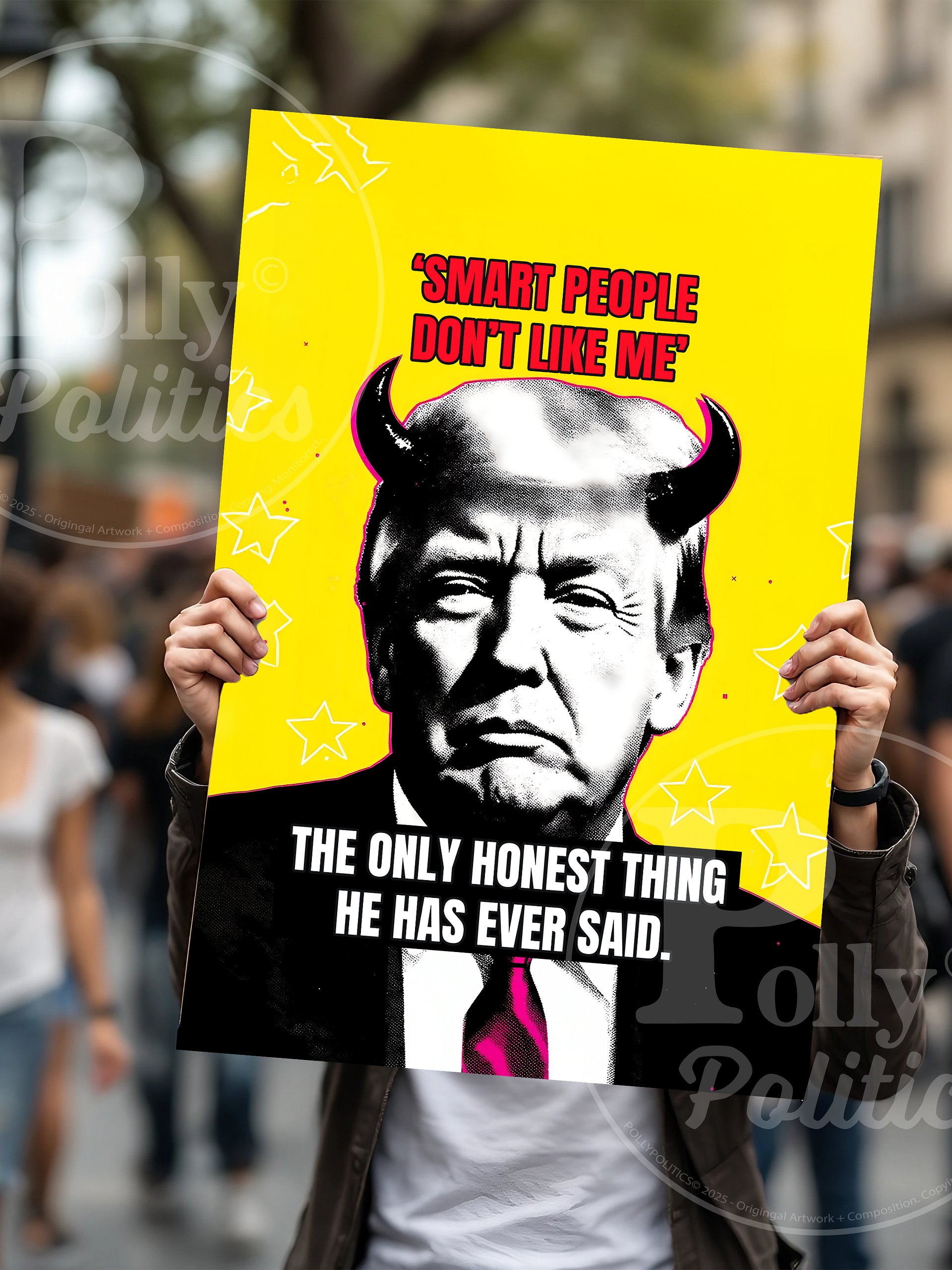 Smart People Don't Like Him Anti Trump Protest Poster product image (1)