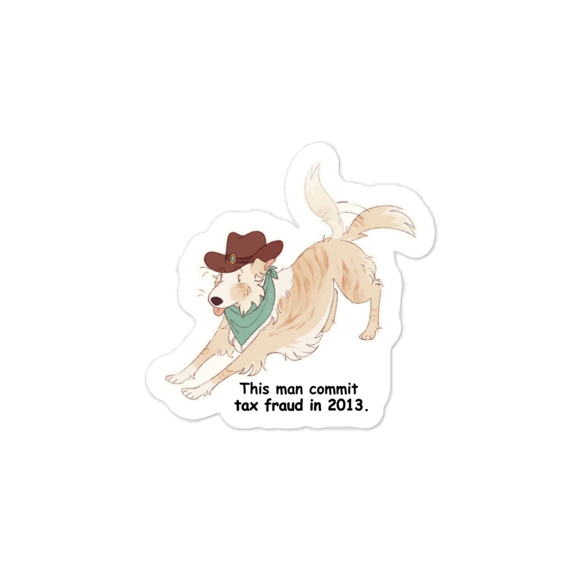 Emily Edition Tax Fraud Sundance Sticker product image (1)