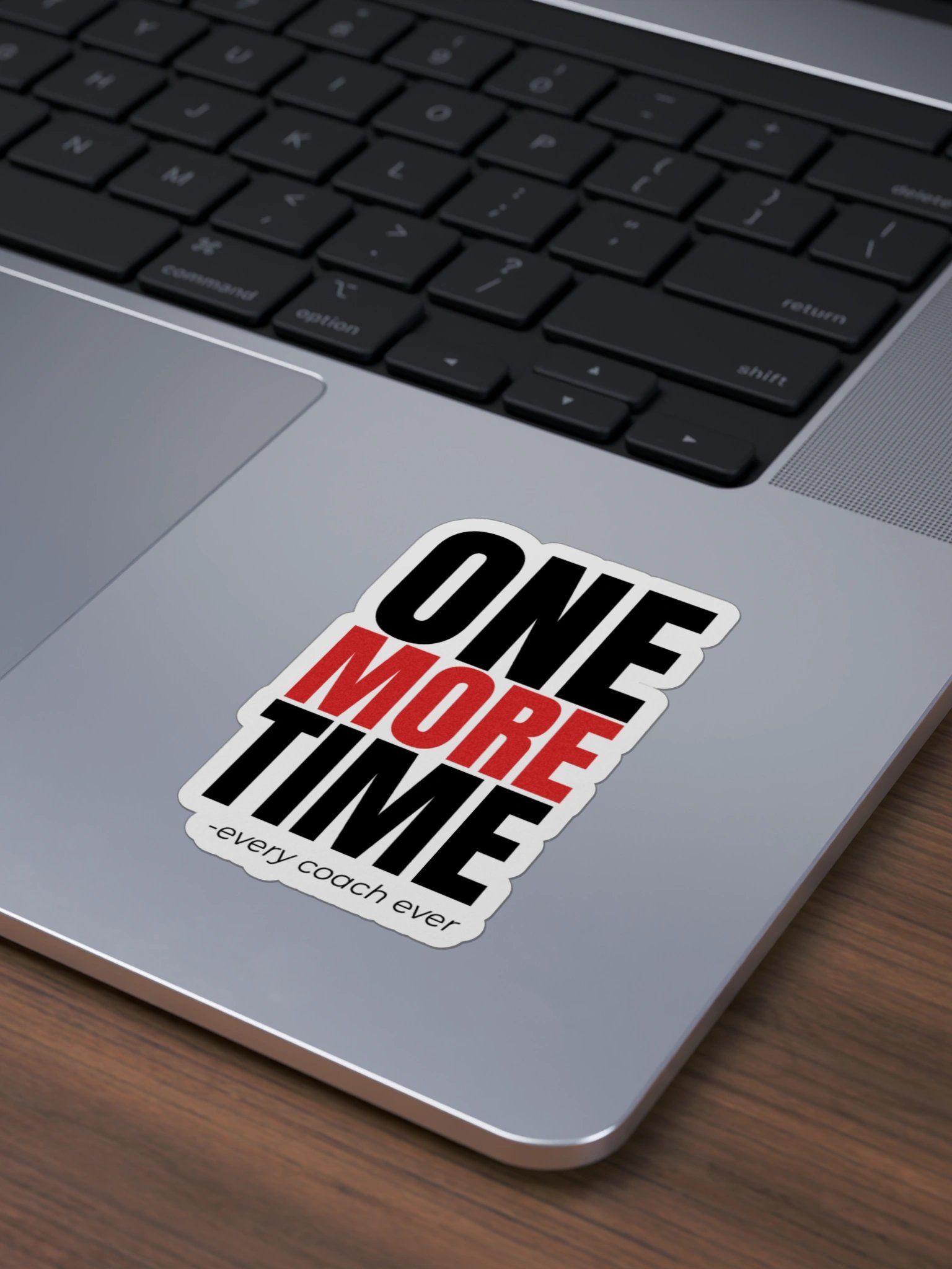One More Time Die-Cut Sticker product image (6)