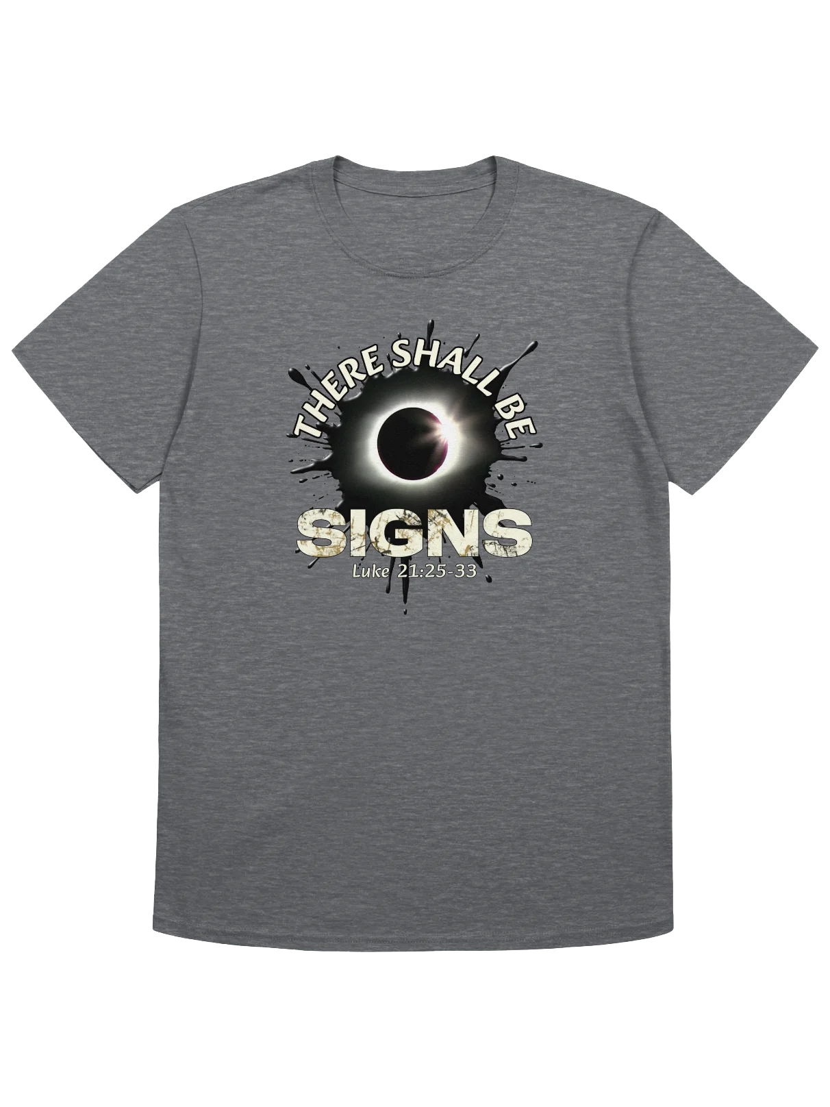 There Shall Be Signs T-Shirt product image (4)