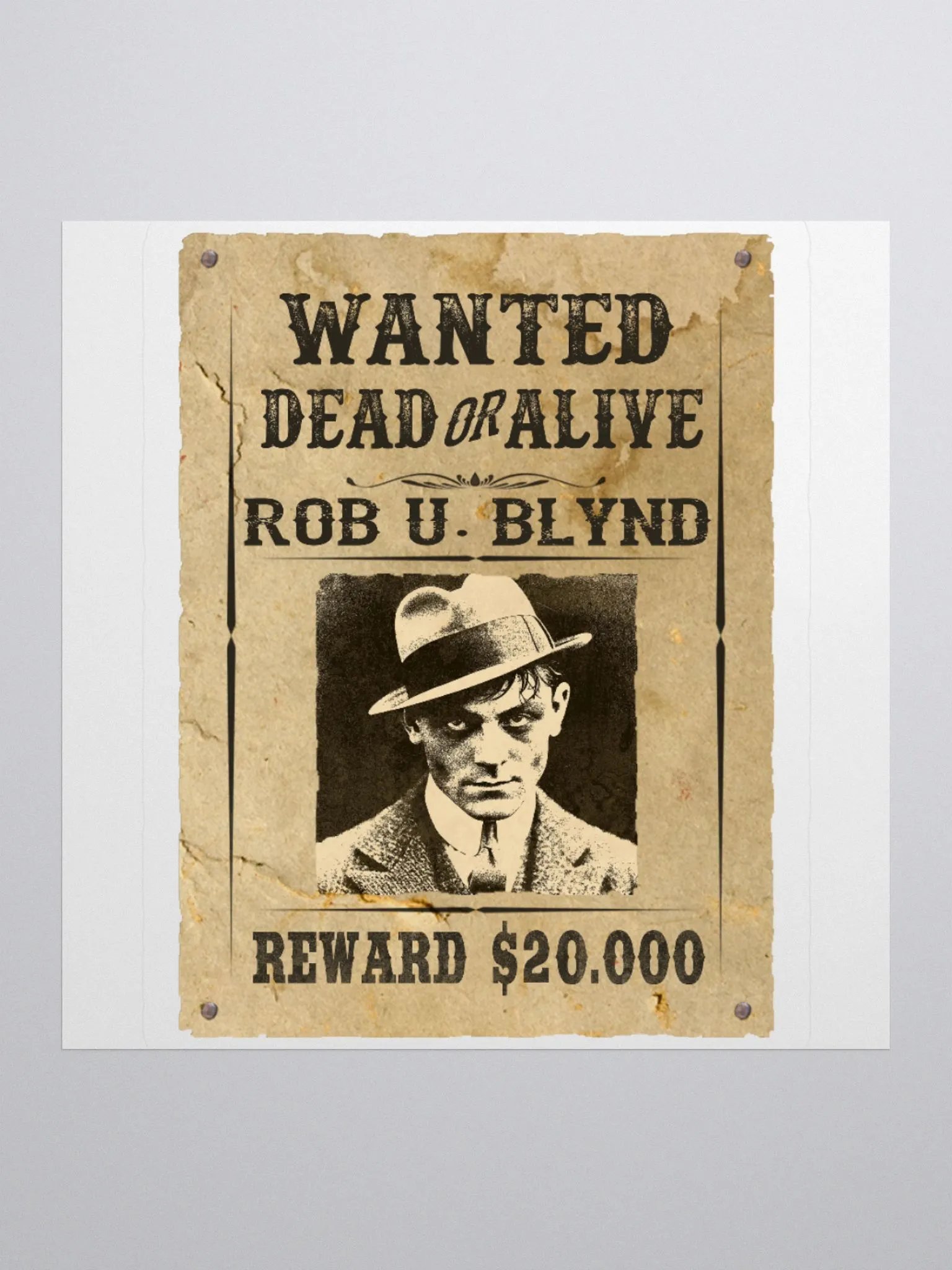 Rob U. Blynd Wanted Poster Sticker product image (3)