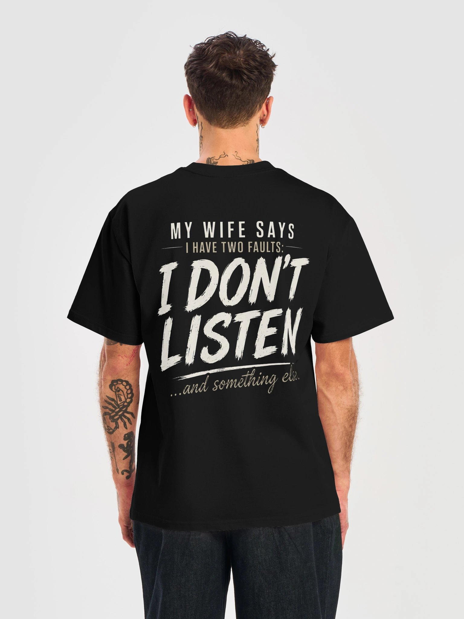 My Wife Says I Have Two Faults T-Shirt product image (2)