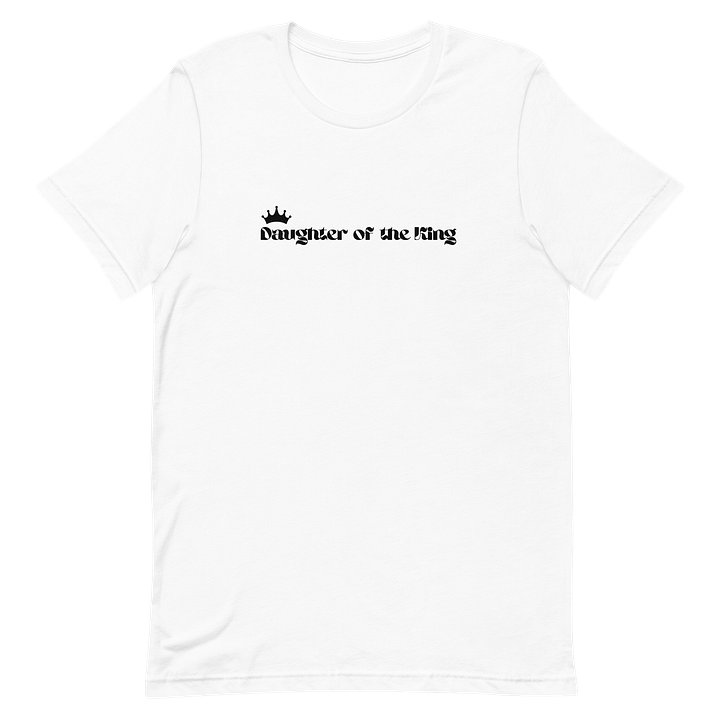 Daughter of the King Shirt product image (2)