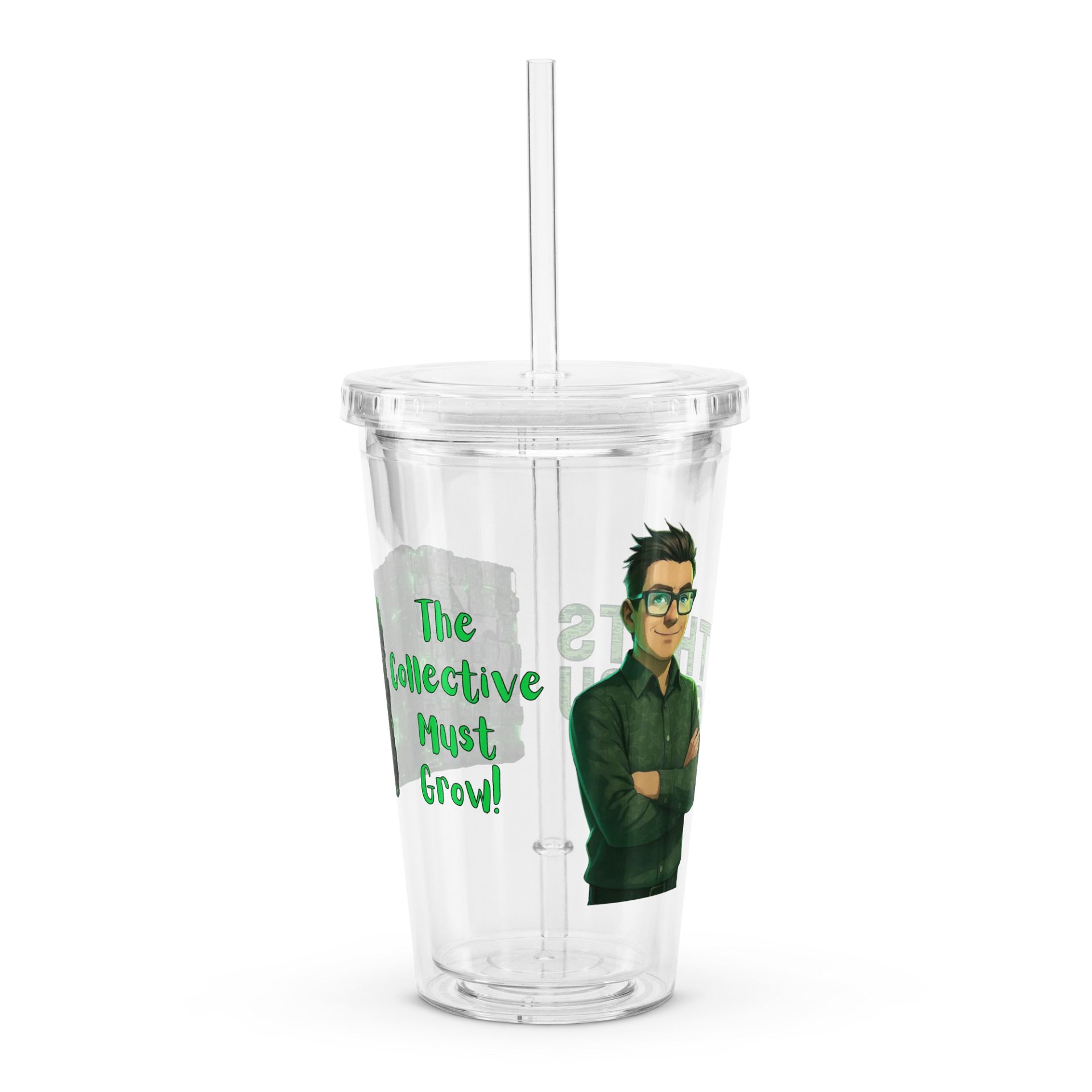 The Collective Must Grow – Acrylic Tumbler product image (4)