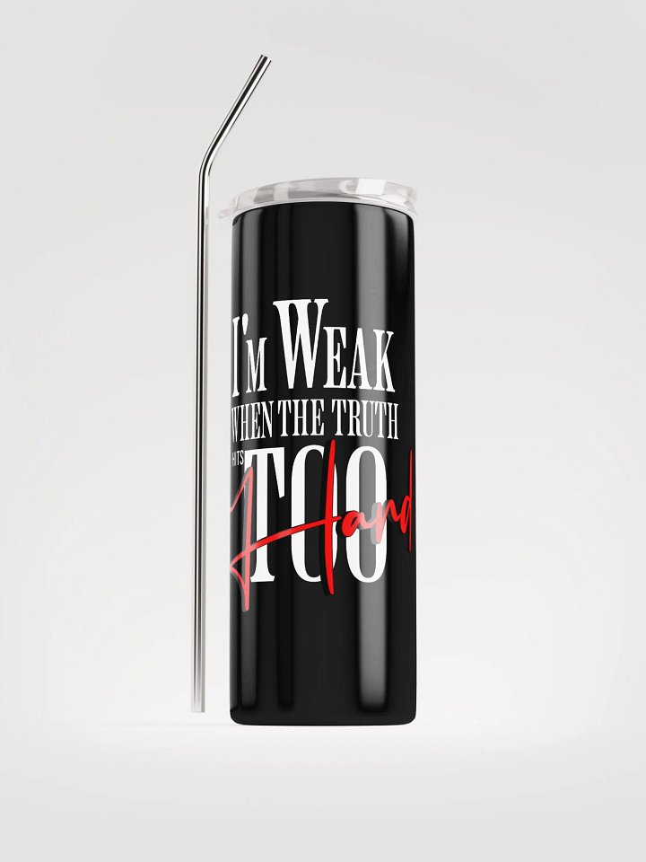 I’m Weak… When the Truth Hits product image (1)