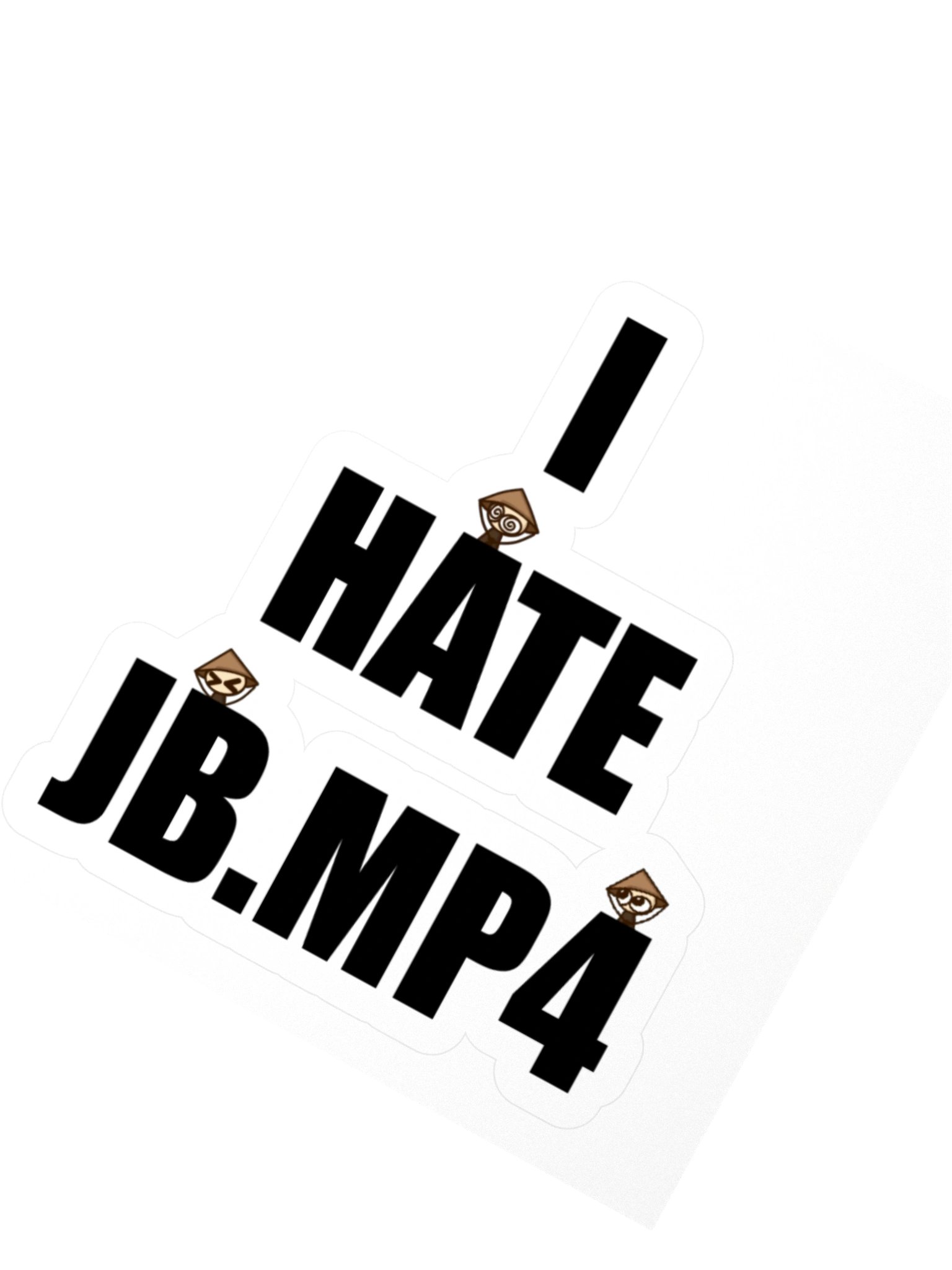 "I Hate Jb.mp4" Sticker product image (5)