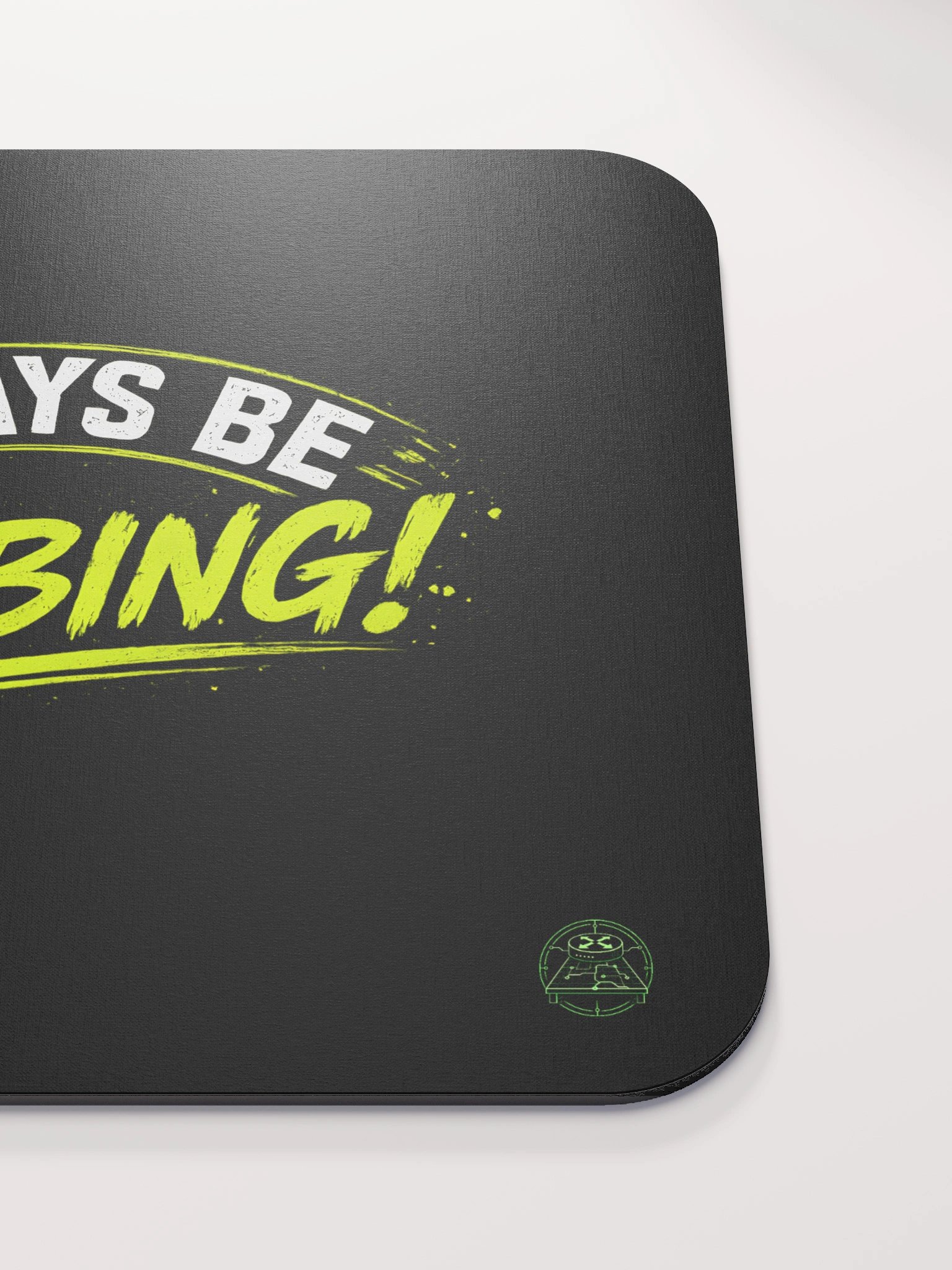 "Always Be Labbing" - Mousepad product image (5)