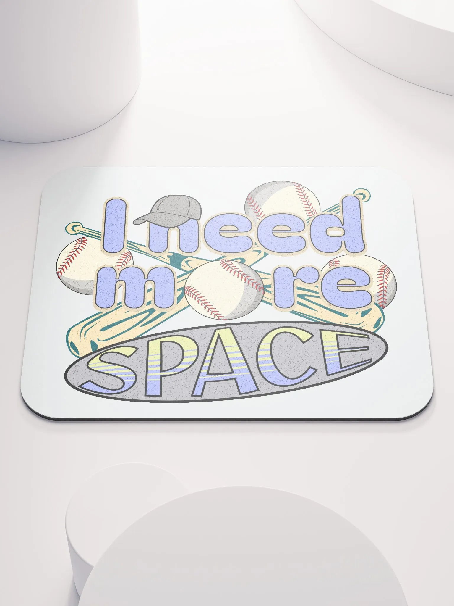 I Need More Space Baseball Mouse Pad product image (1)