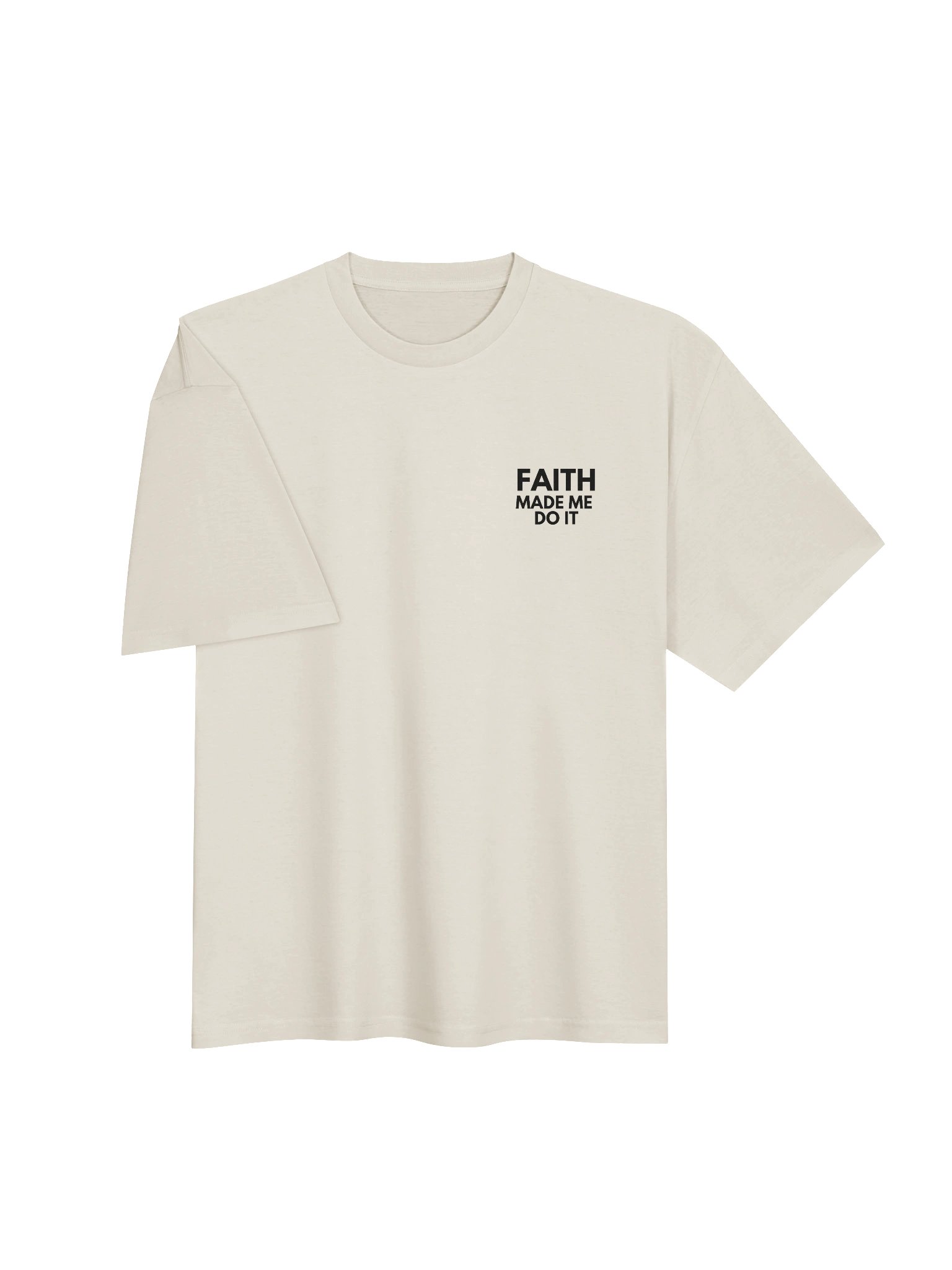 PREMIUM FAITH MADE ME DO IT SHIRT product image (6)