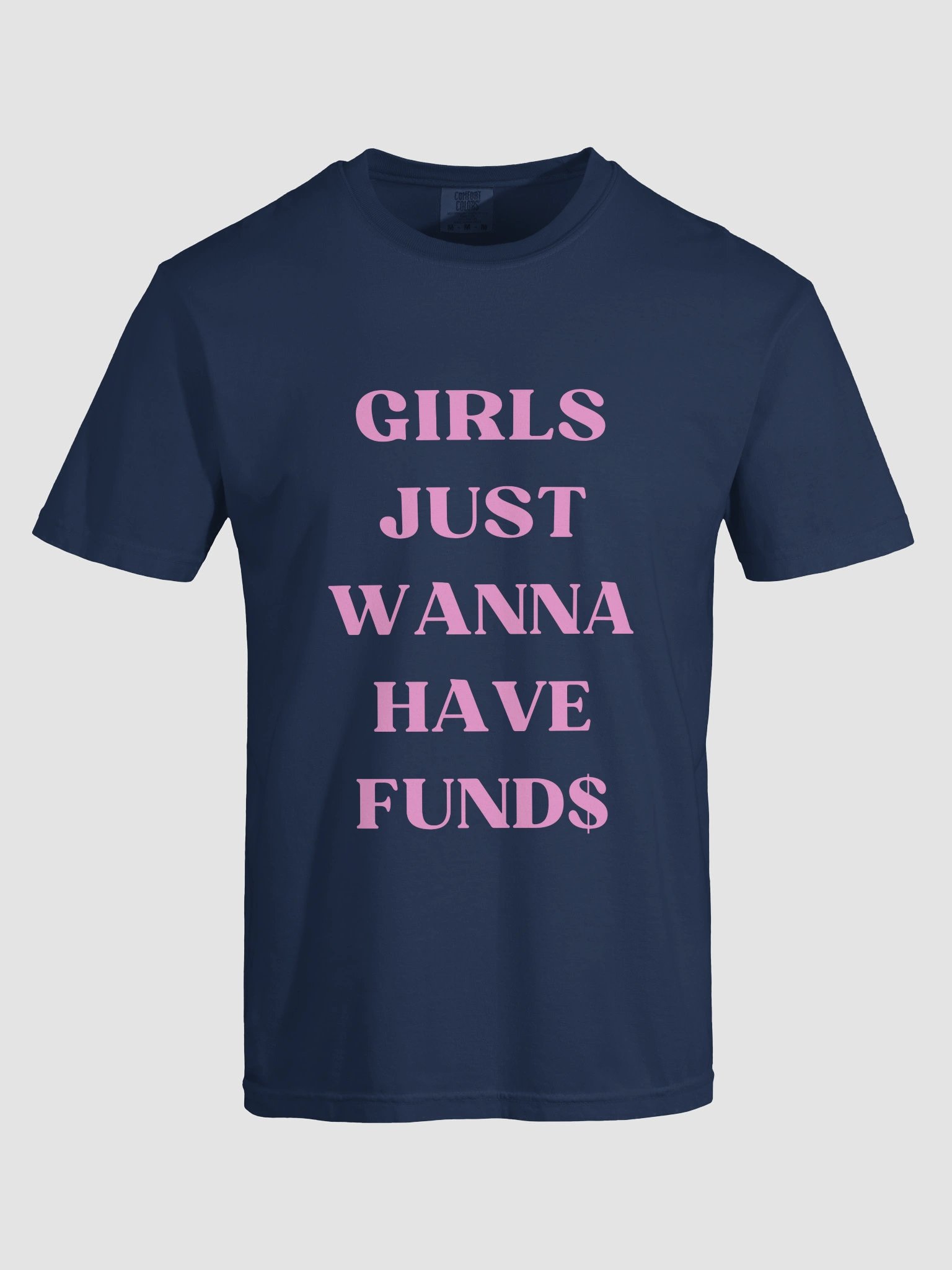 Girls Just Wanna Have Fund$ T-shirt product image (8)