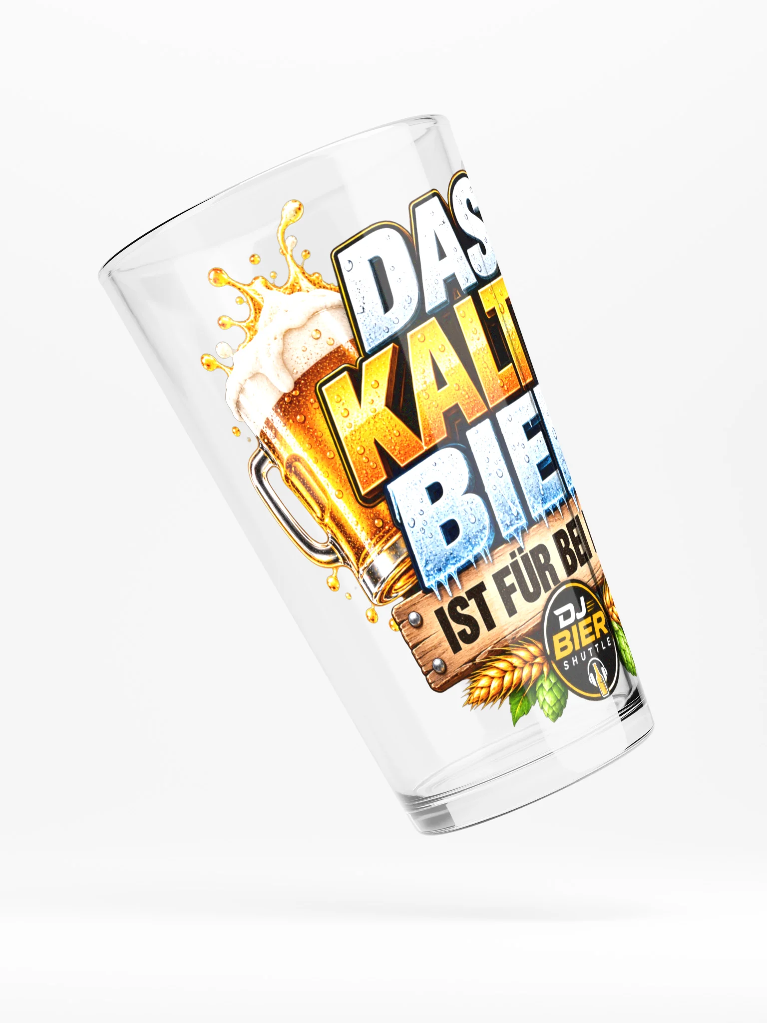 Das kalte Bier ist für bei mir Glas product image (4)