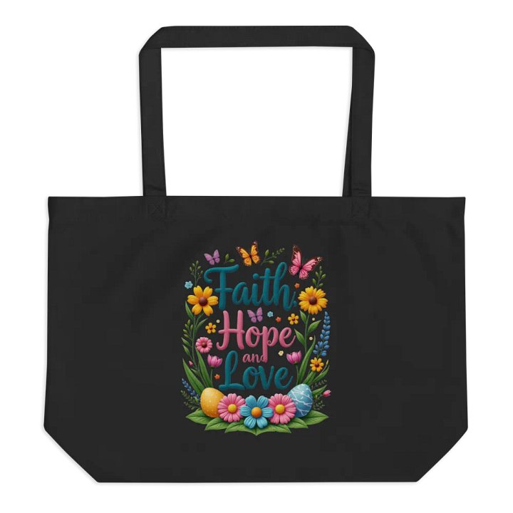Faith Hope and Love Organic Tote product image (1)
