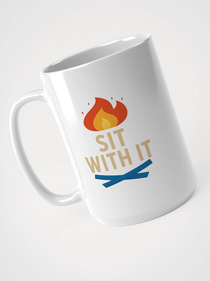 Sit With It Mug product image (1)