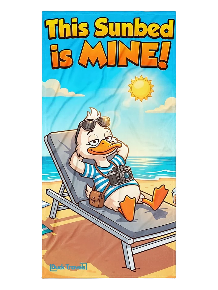 "This Sunbed is MINE!" Traveller Duck Beach Towel product image (1)