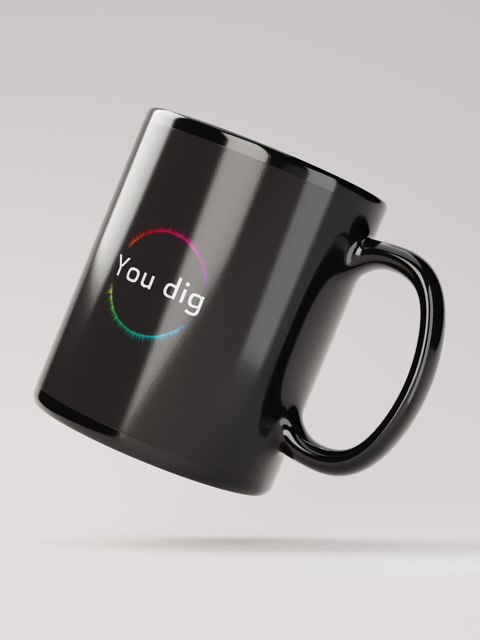 "You dig" Mug product image (3)