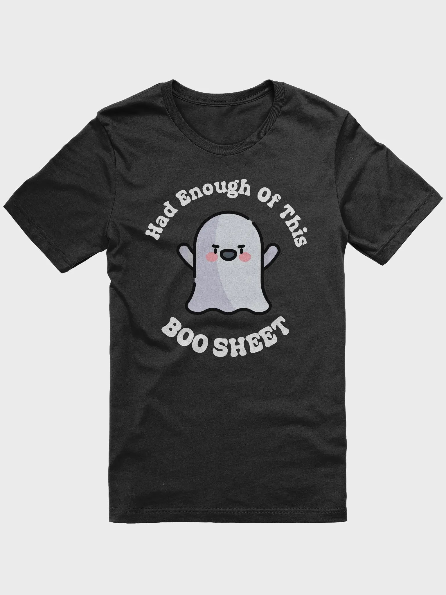 Funny Halloween Had Enough of this Boo Sheet Ghost Costume T-Shirt product image (1)
