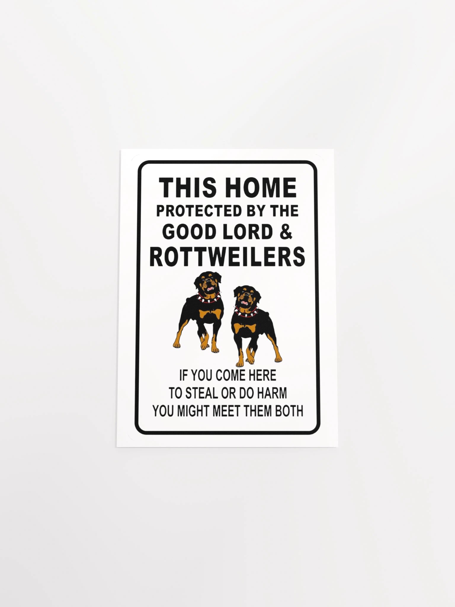 Home Protected by Rottweilers product image (16)