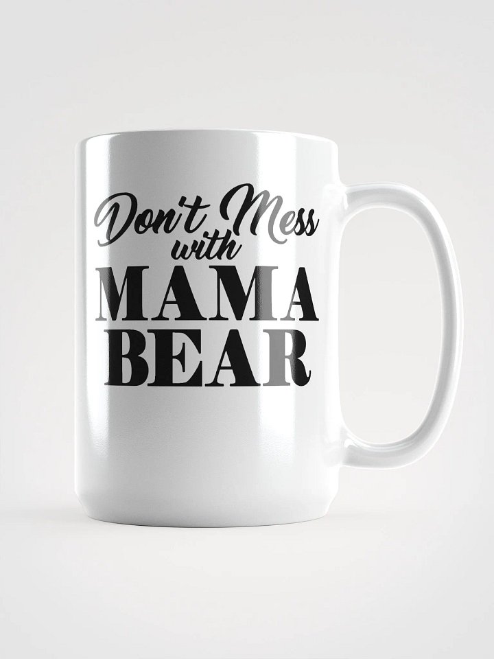 Mama bear- mug product image (1)